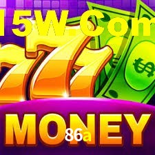 86a app